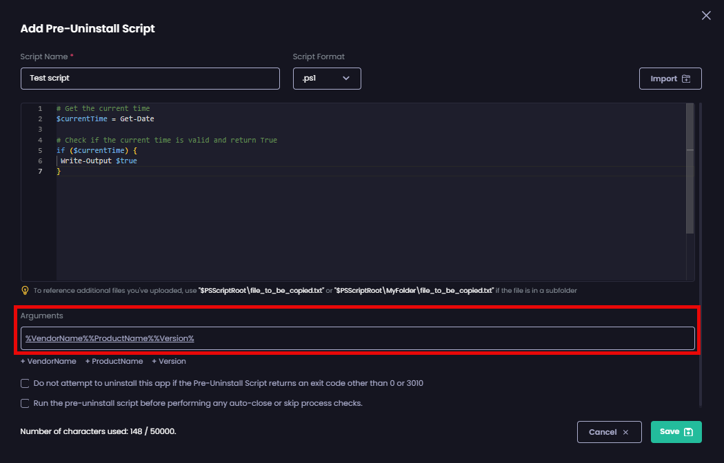 Entering any arguments you want to provide to the script by specifying them in the 'Arguments' field