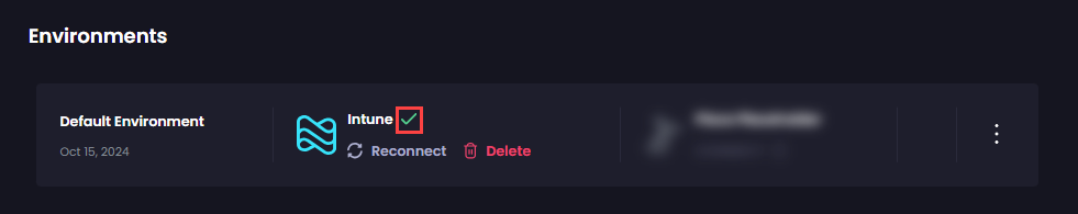 'Environments' page showing a green tick beside Intune to show your portal is connected to your Intune tenant
