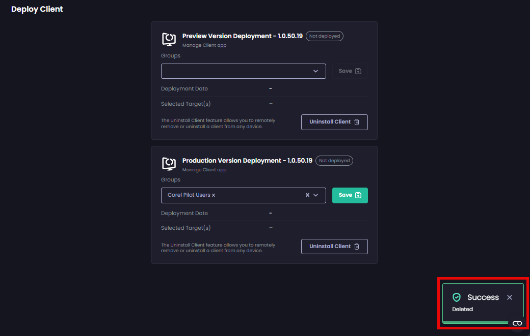 'Deploy Client' screen is redisplayed along with the 'Success – Deleted' notification