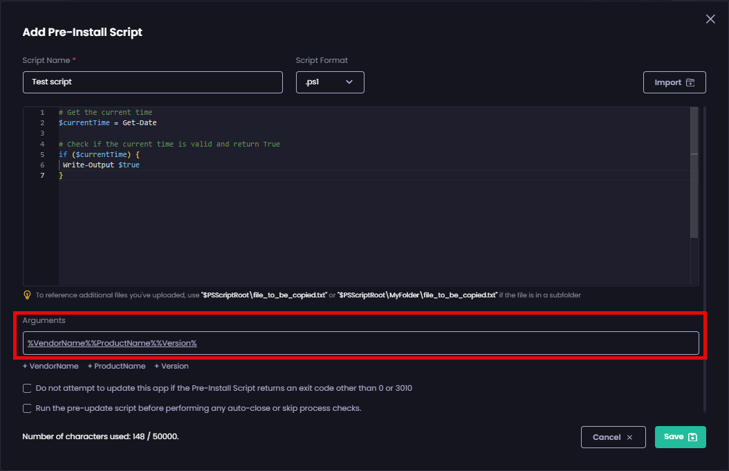 Entering any arguments you want to provide to the script by specifying them in the 'Arguments' field