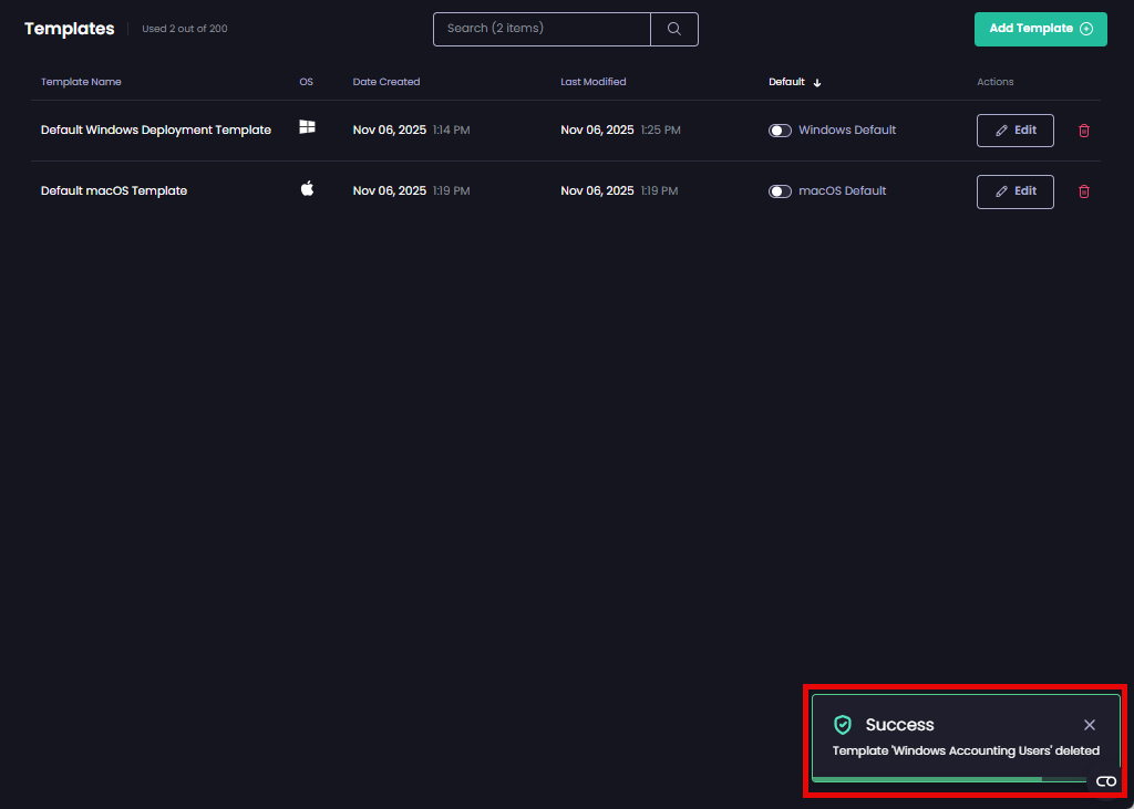 'Templates' page redisplayed along with the notification the template has been deleted