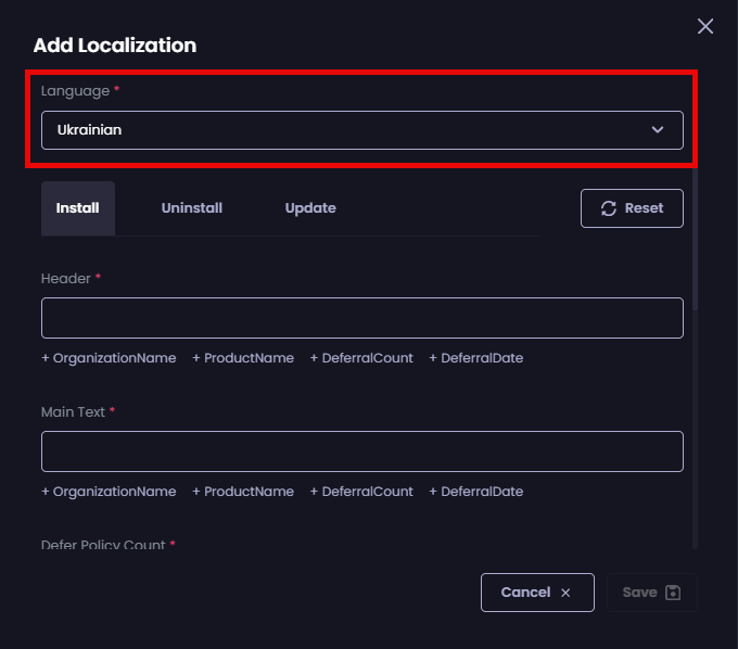 Typing the name of the relevant language or selecting it from the  "Language" dropdown of the "Add Localization" screen