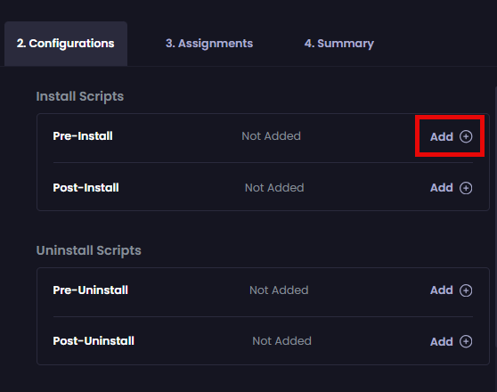 Clicking “Add” beside the “Pre-Install” option