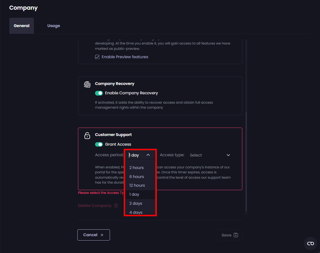 Select the amount of time to grant our support team access from the "Access period" dropdown