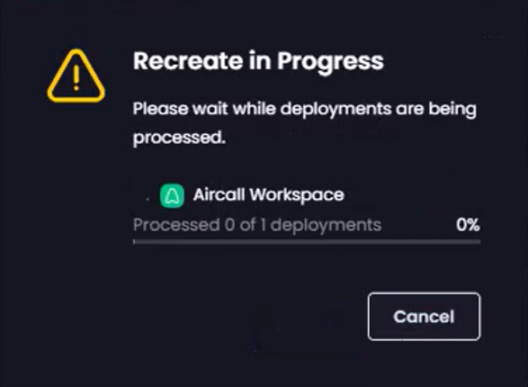 ‘Recreate in Progress’ dialog