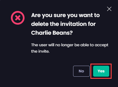 Clicking “Yes” to confirm to delete the invitation