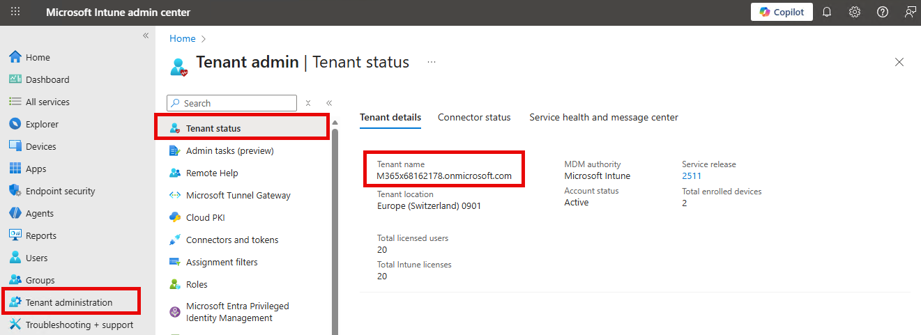 Find the Tenant Name in the Intune admin center